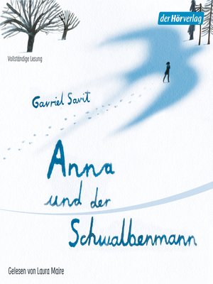 cover image of Anna und der Schwalbenmann